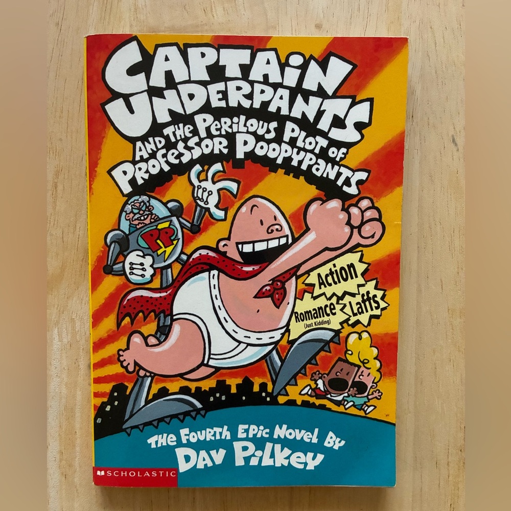 Captain Underpants and the Perilous Plot of Professor Poopypants by Dav Pilkey
